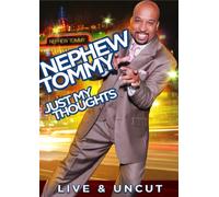 Nephew Tommy: Just My Thoughts [Reino Unido] [DVD]