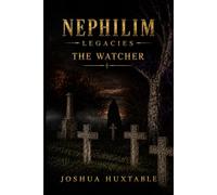 Nephilim: Legacies: The Watcher: 1