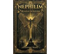 Nephilim: The Oath of the Watchers: A Novel of the Fallen Angels and the Secrets of the Book of Enoch