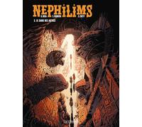 Nephilims - Tome 3 - Le Sang des Autres (Nephilims, 3)