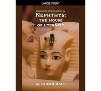 Nephthys: The House of Eternity: 19 (Gods of Egypt, Myth and Mystery)
