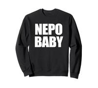 NEPO Baby Funny Nepotismo Rico Privilegiado Famoso Kid Meme Sudadera
