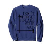 Nerd No te olvides de etiquetar tus hachas Maestro de matemáticas Geek Bk Sudadera