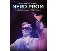 Nerd Prom: Inside Washington's Wildest Week [USA] [DVD]