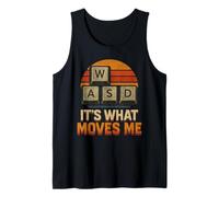 Nerds Geeks Funny PC Gamer Vintage WASD It's What Moves Me Camiseta sin Mangas