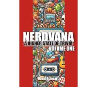 Nerdvana: A Higher State of Trivia [Volume One]