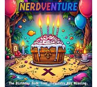 Nerdventure: The Birthday Book Your Inventory Was Missing.