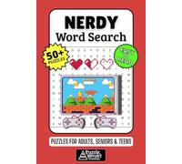 Nerdy Word Search Puzzle Book: 50+ Fun & Easy-to-Read Puzzles Exploring Sci-Fi, Video Games, Fantasy & Geek Culture, Gift for Nerds, Geeks & Pop Culture Fans, Adults, Seniors & Teens