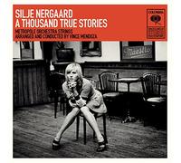 Nergaard, Silje - A Thousand True Stories