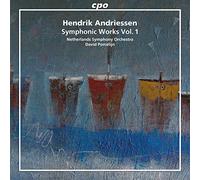 Nerherlands Symphony Orchestra - Andriessen: Obras Sinfónicas - Volumen 1