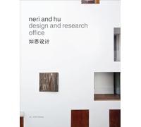 Neri and Hu Design and Research Office - Works and Projects 2004 - 2014