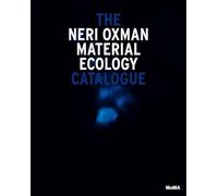 Neri Oxman: Mediated Matter: material ecology : the catalogue