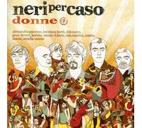 Neri Per Caso - Donne