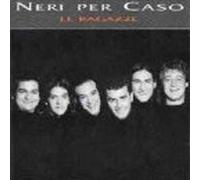 Neri Per Caso - Le Ragazze