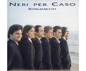Neri Per Caso - Strumenti