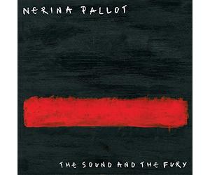 Nerina Pallot - The Sound And The Fury [Vinilo]