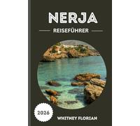 Nerja Reiseführer 2026