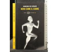 Nero come il cuore (Einaudi. Stile libero. Noir)