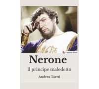 Nerone: Il principe maledetto