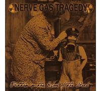 Nerve Gas Tragedy - Written in the Blood of the De