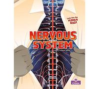 Nervous System (Looking into the Human Body)