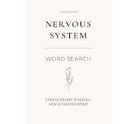 Nervous System Word Search: Stress relief puzzles for relaxation, mindfulness, emotional wellness, and a calmer mind