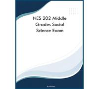NES 202 Middle Grades Social Science Exam