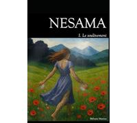 NESAMA: Le soulèvement