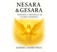NESARA & GESARA: Towards a Prophecy of Global Renewal