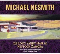 Nesmith Michael - Long Sandy Hair of Neffton Zamora