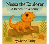 Nessa the Explorer: A Beach Adventure: 2