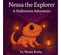 Nessa the Explorer: A Halloween Adventure: 5