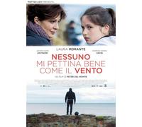 Nessuno mi pettina bene come il vento [DVD]