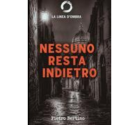 Nessuno resta indietro: 1 (Linea d'ombra)