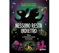 Nessuno resta indietro. E se Nani non si sentisse all'altezza del compito? A twisted tale