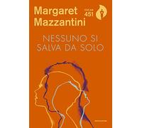 Nessuno si salva da solo (Oscar 451)