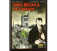NESTOR BURMA 6.UNA RESACA DE CUIDADO