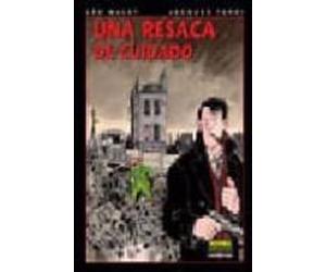 nestor burma 6: una resaca de cuidado