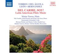Nestor Torres Del Caribe, Soy: Latin American Flute Musi (CD) (Importación USA)