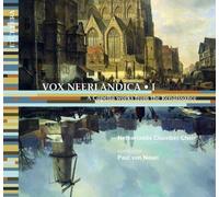 Netherlands Chamber C - Vox Neerlandica I