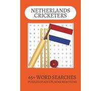 Netherlands Cricketers Word Search Puzzle Book: Word Searches with Easy to Read Print about Dutch Cricketers, The Netherlands, Cricket and more | 6x9 ... . Gift for Vacations, Holiday and Free Times