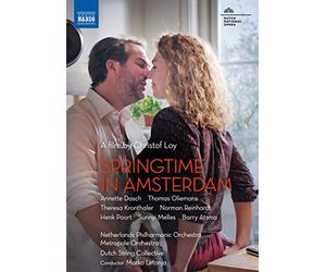 Netherlands Philharmonic Orchestra - Springtime in Amsterdam- A Film By Christof Loy (Musical Film, 2023) [DVD]