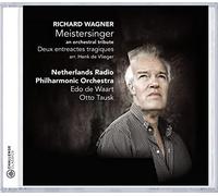 Netherlands Radio Philharmonic Orchestra - Meistersinger Un Tributo Orquestal