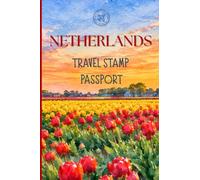 Netherlands Travel Stamp Passport: A Pocket Sized Notebook for Collecting Stamps and Stories in Switzerland | 4" X 6", 70 Pages | Collecting New Memories, One Stamp at a Time
