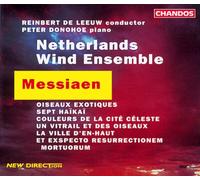 Netherlands Wind Ens - Messiaen: Oiseaux Exotic