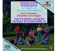 Netherland Wind Ensemble - Mozart / Rossini: Arreglos Para Instrumentos De Viento De Don Giovanni Y Il Barbiere Di Siviglia / Netherlands Wind Ensemble