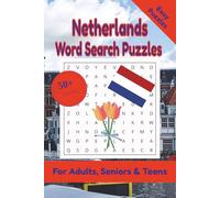 Netherlands Word Search Puzzle: 50+ Puzzles Word Search Easy to Read about Netherlands and More | 6x9 inches, 110 pages | Gift for Netherlands, Countries & Traveling Lover