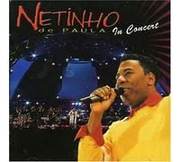Netinho De Paula - Netinho in Concert