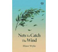 Nets To Catch The Wind