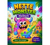 Nette Monster Malbuch: Süße und lustige Monster zum Ausmalen | Große einfache Motive für Kinder ab 4 Jahren